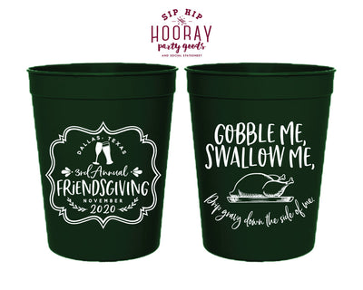 Gobble Me Swallow Me Friendsgiving Stadium Cups