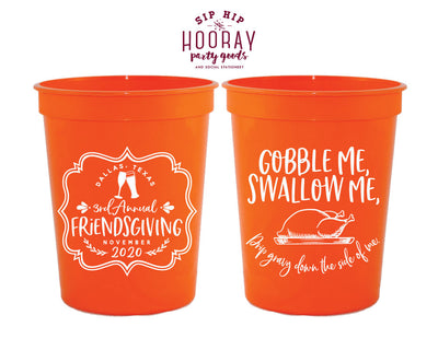 Gobble Me Swallow Me Friendsgiving Stadium Cups
