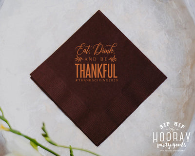Custom Eat Drink Be Thankful Thanksgiving Beverage Napkins