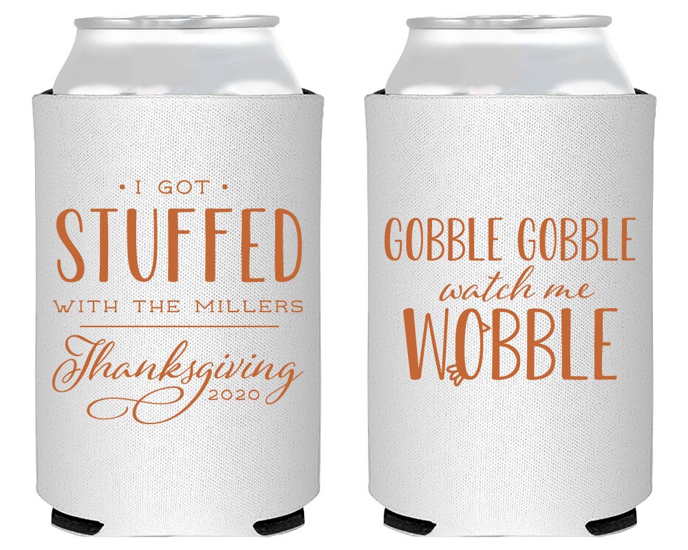 Gobble Gobble Watch Me Wobble Personalized Thanksgiving Party Favors Can Coolers