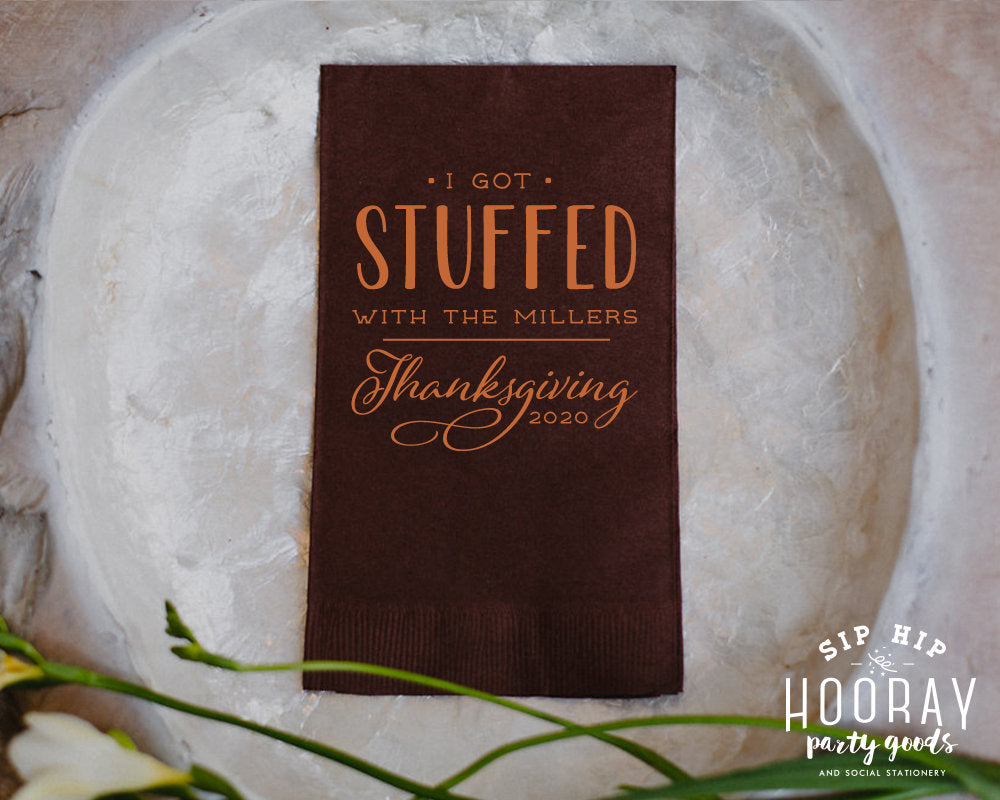 I Got Stuffed Custom Friendsgiving Guest Towel Napkins