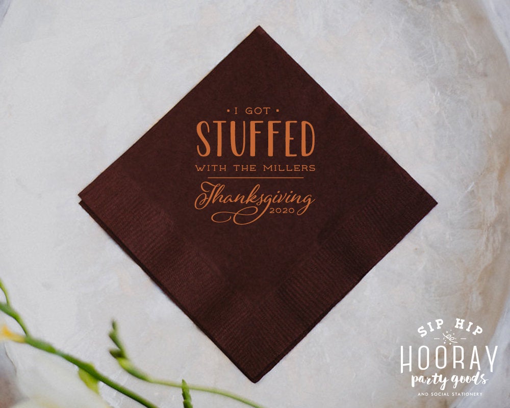 I Got Stuffed Thanksgiving Cocktail Napkins