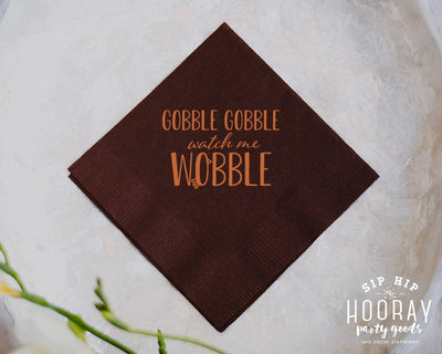 Custom Thanksgiving Gobble Gobble Watch Me Wobble Cocktail Napkins