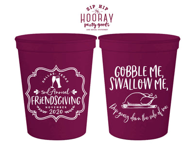 Gobble Me Swallow Me Friendsgiving Stadium Cups