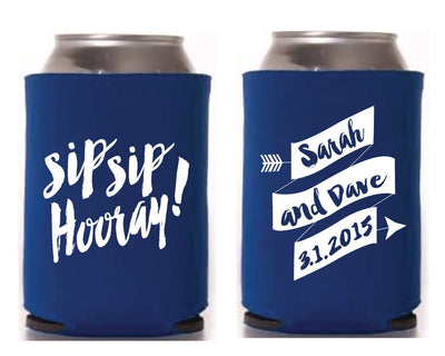 Sip Sip Hooray Wedding Can Coolers Design #1096