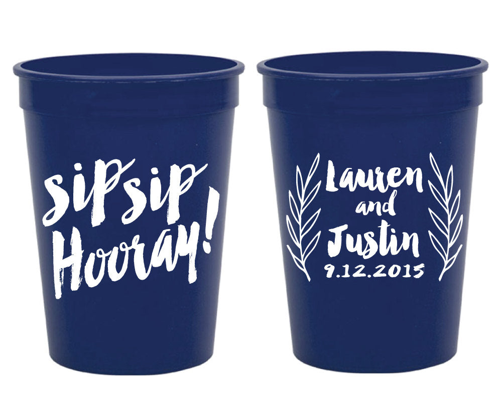 Sip Sip Hooray Wedding Stadium Cup Design #1095