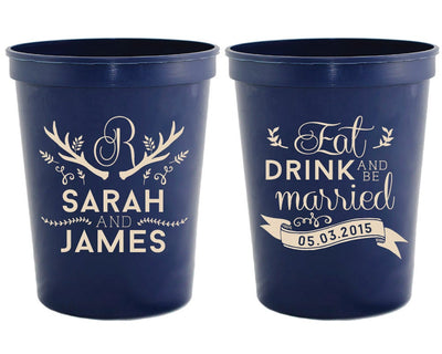 Eat, Drink, and be Married Wedding Stadium Cups #1028