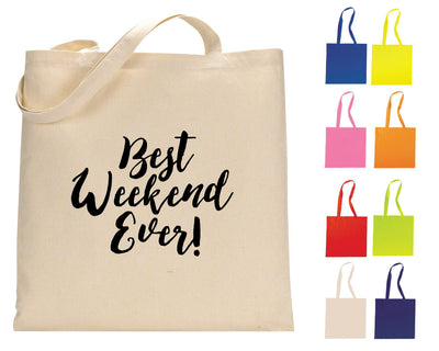 Best Weekend Ever Tote Bag Design #1328