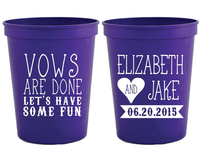 Vows Are Done Wedding Reception Stadium Cups #1117