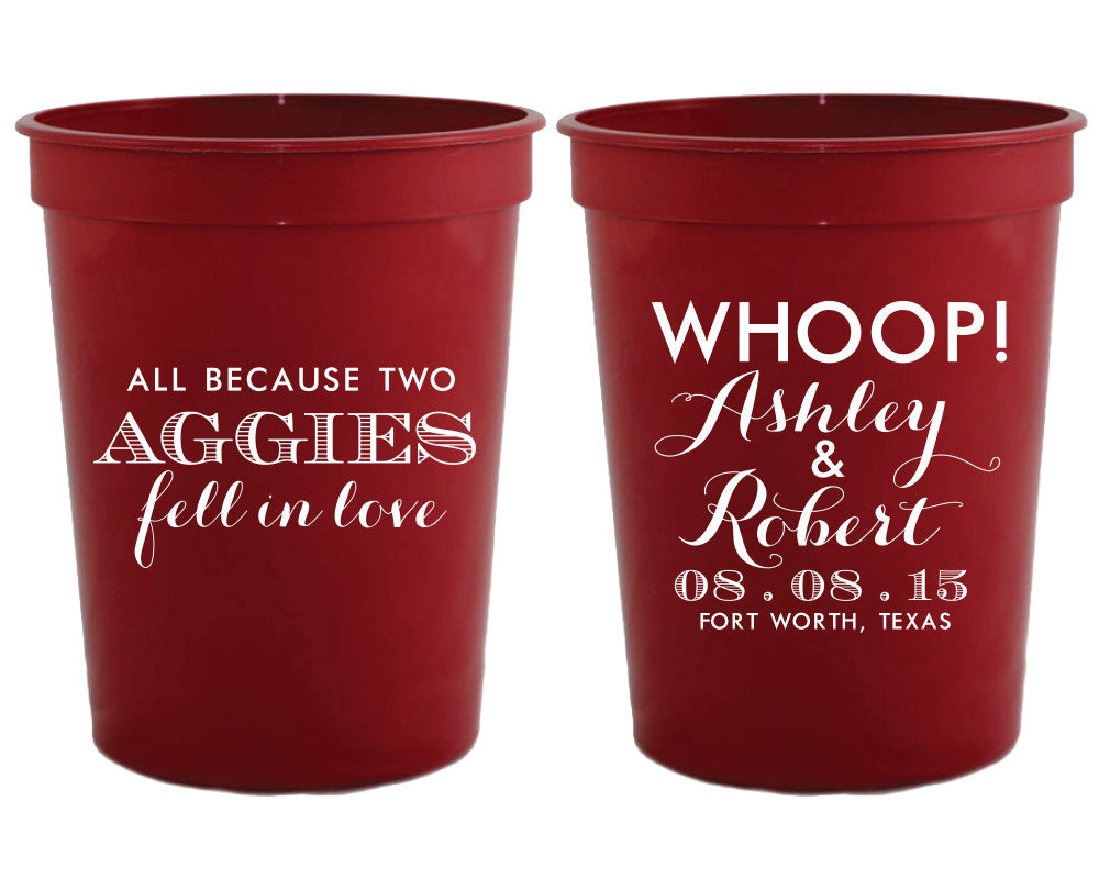 All Because Two Aggies Fell in Love Stadium Cups #1232
