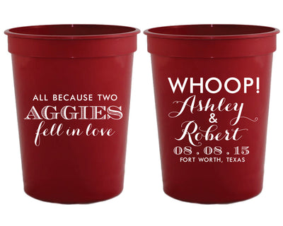 All Because Two Aggies Fell in Love Stadium Cups #1232
