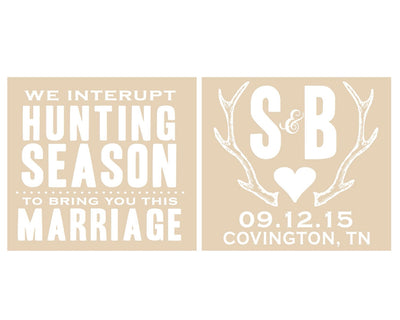 We Interrupt Hunting Season Rustic Wedding Can Coolers #1303