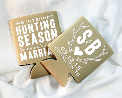 We Interrupt Hunting Season Rustic Wedding Can Coolers #1303
