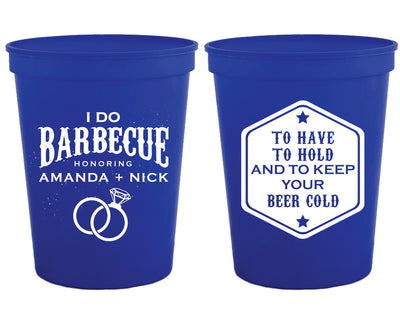 I Do BBQ Stadium Cups #1333