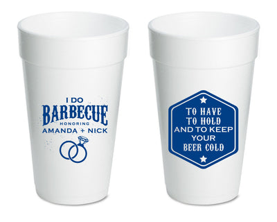 I Do BBQ Foam Cups #1333