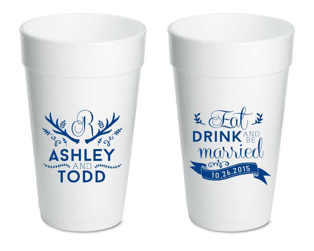 Eat Drink and Be Married Foam Cups #1028