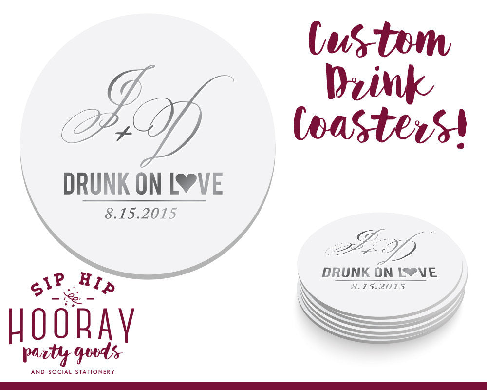 Drunk on Love Custom Personalized Wedding Coasters