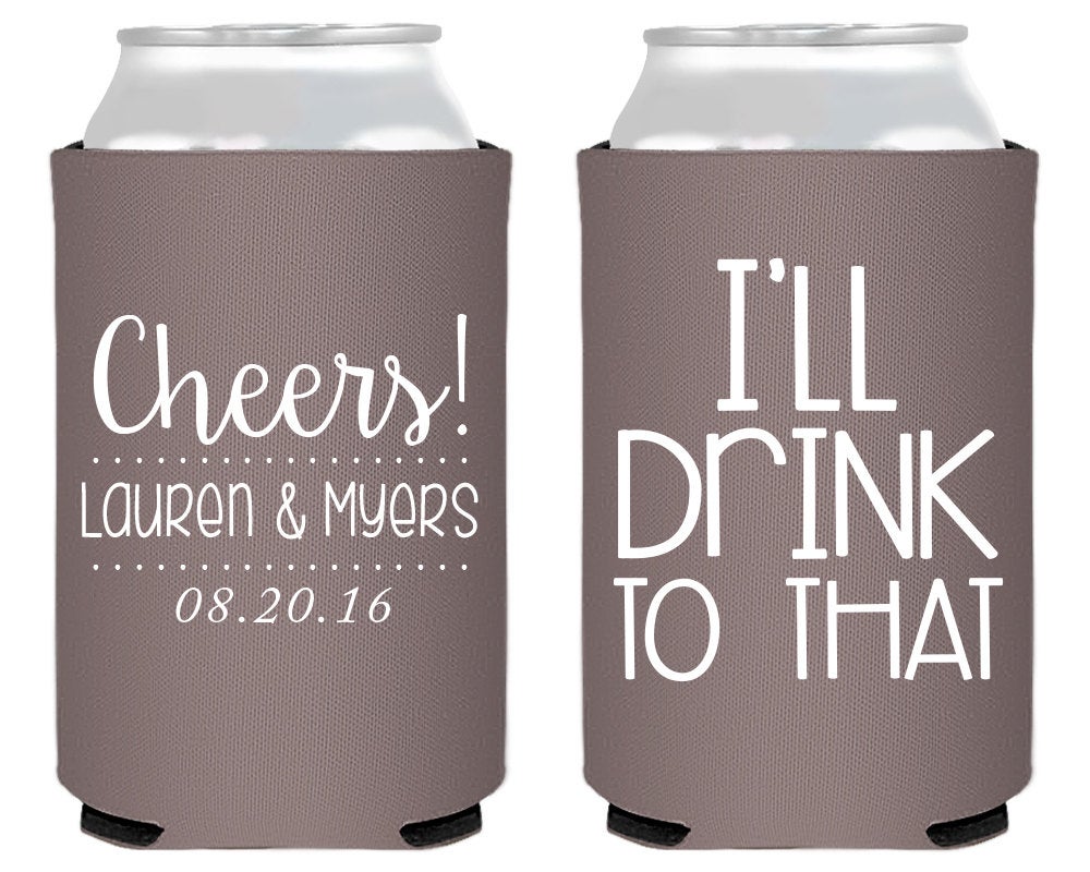 Cheers I'll Drink to That Can Coolers #1378