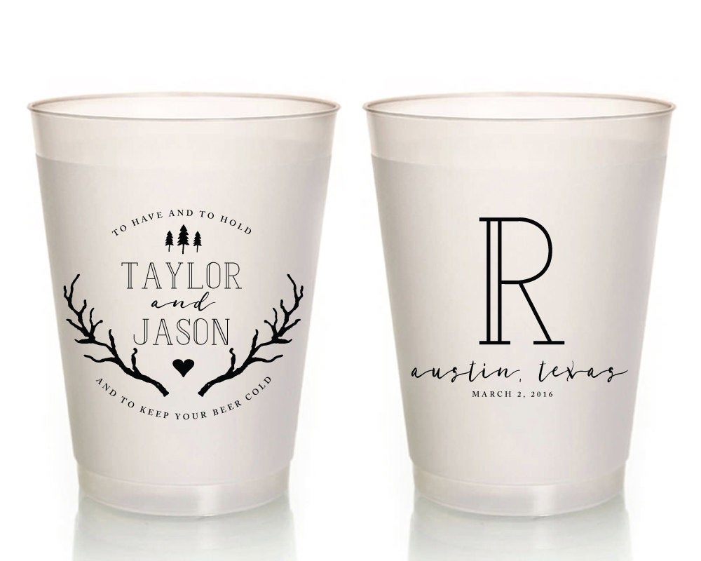 To Have and To Hold Rustic Wedding Frosted Cups #1382