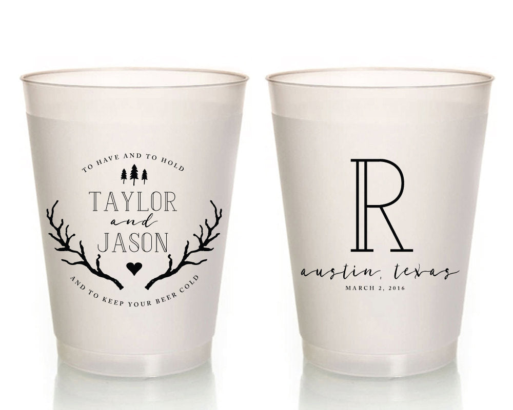 To Have and To Hold Rustic Wedding Frosted Cups #1382
