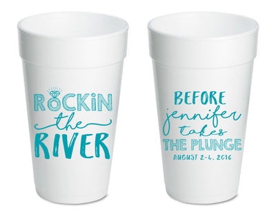Rockin the River Bachelorette Foam Cups #1392