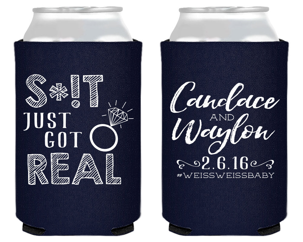 Just Got Real Can Coolers #1390