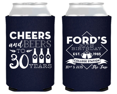 Cheers and Beers to 30 Years Birthday Can Cooler Design #1398