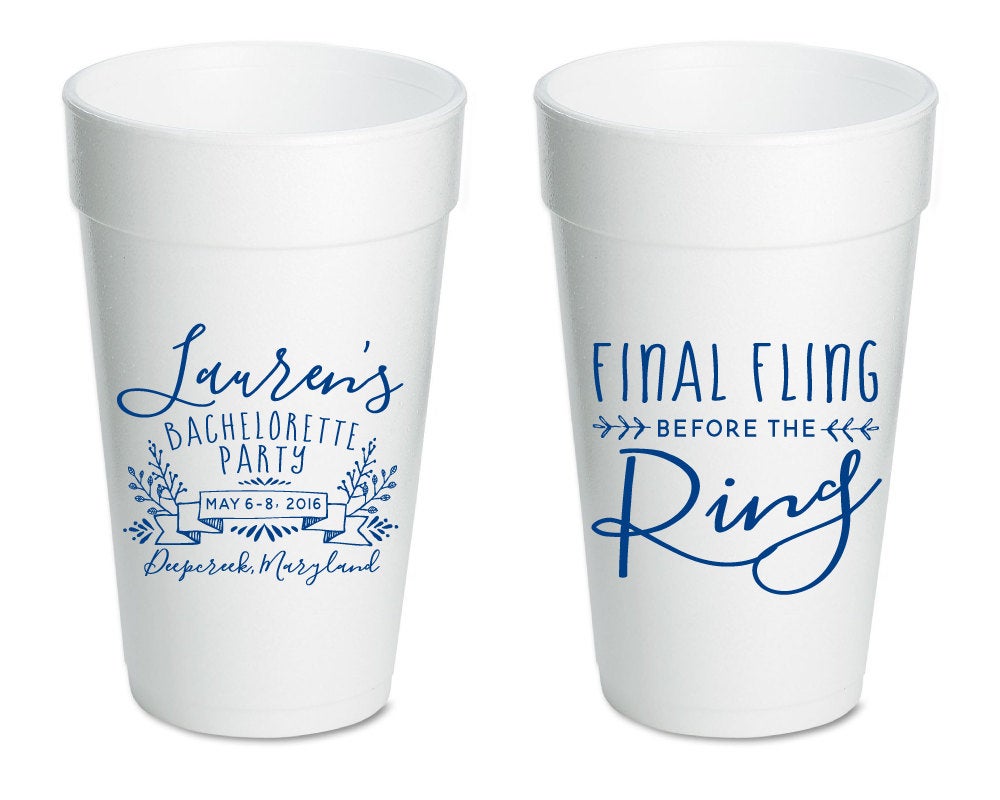 Final Fling Before the Ring Foam Cups #1405