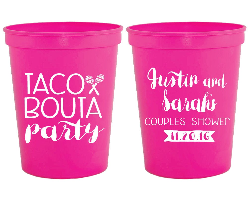 Taco Bouta Party Stadium Cups Design #1431