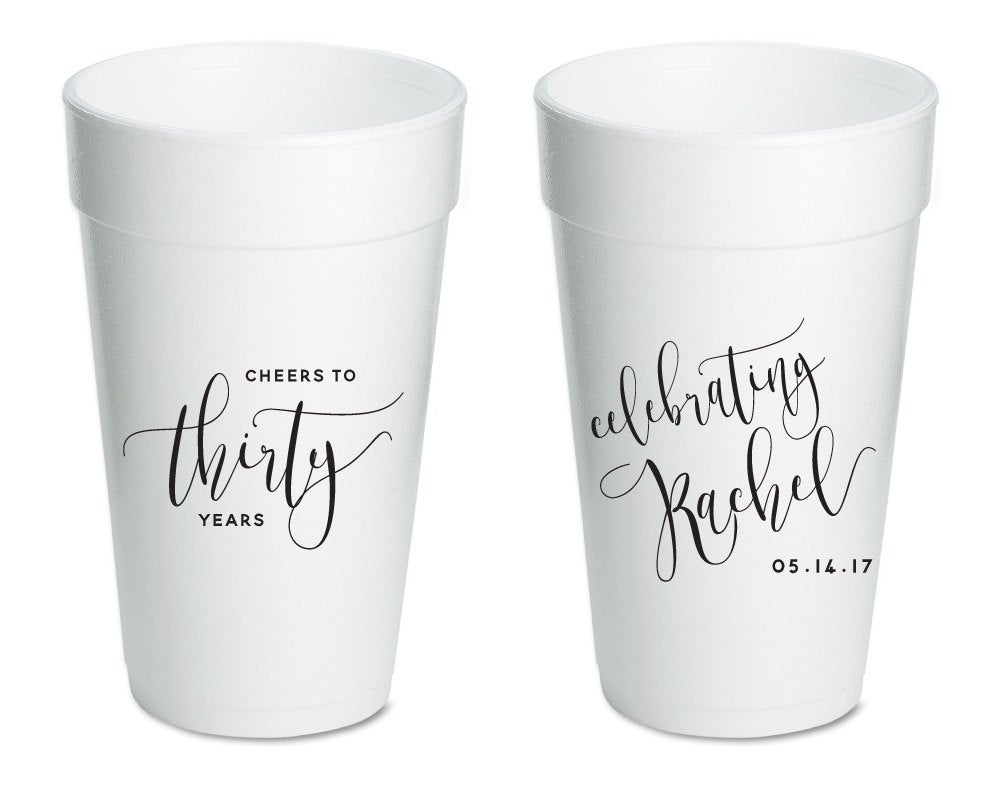 Cheers to 30 Years Foam Cups #1436