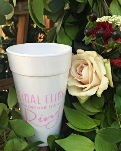 Final Fling Before the Ring Foam Cups #1405