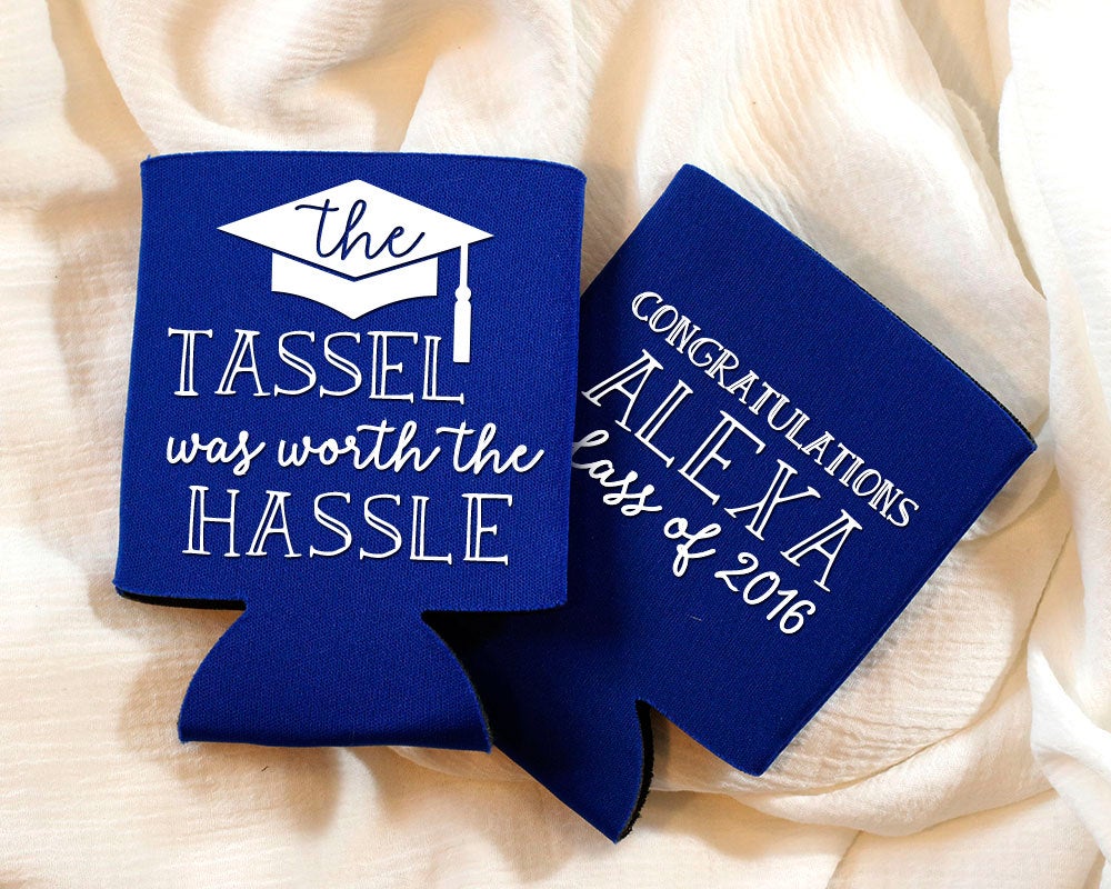 Tassel Was Worth the Hassle Graduation Can Coolers #1452