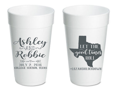 Let the Good Times Roll Texas Wedding Foam Cup Design #1508